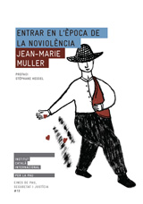 Entrar en l'època de la noviolència