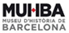 MUHBA Museu d'Història de Barcelona 